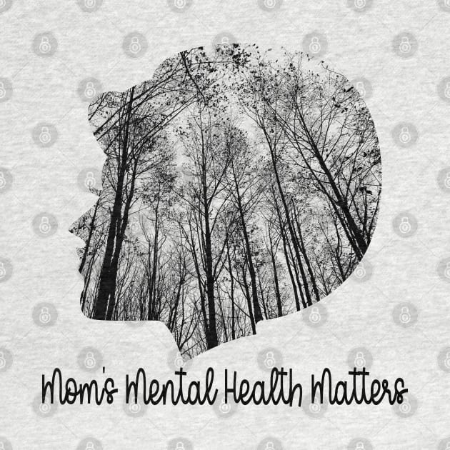 Mom's Mental Health Matters by Magic Moon